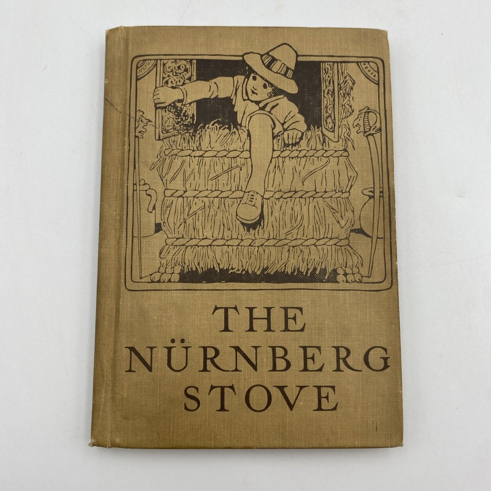 The Nurnberg Stove 1916 Louise de la Rame (Ouida) Illustrated HC Children's Book